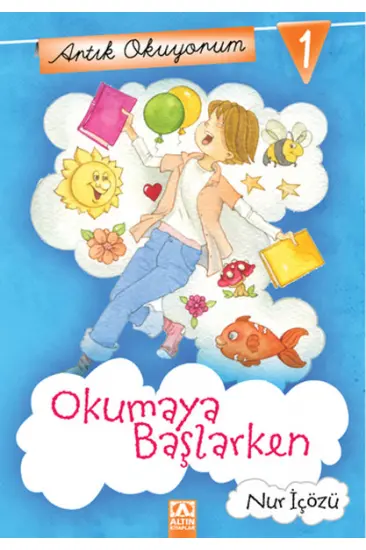 Artık Okuyorum 1 - Okumaya Başlarken Artık Okuyorum 1 - Okumaya Başlarken