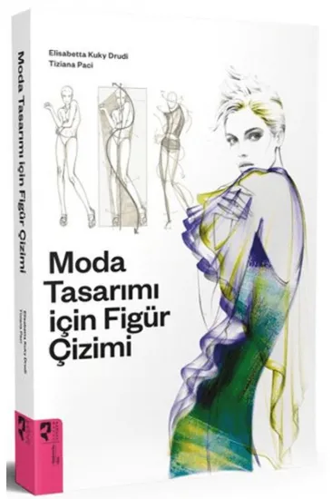 Moda Tasarımı için Figür Çizimi