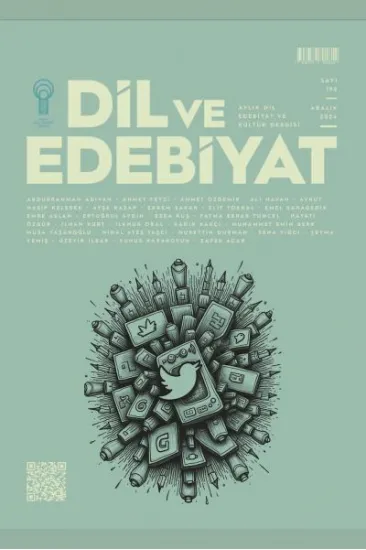 Dil ve Edebiyat (192. Sayı) Dil ve Edebiyat (192. Sayı)