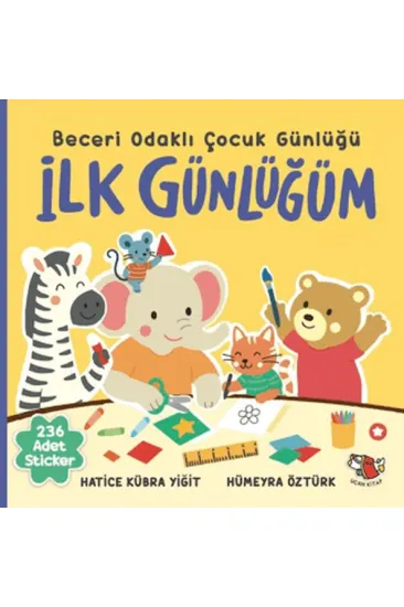 İlk Günlüğüm - Beceri Odaklı Çocuk Günlüğü