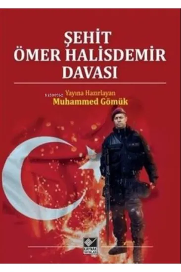 Şehit Ömer Halisdemir Davası Şehit Ömer Halisdemir Davası