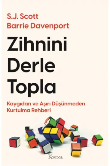 Zihnini Derle Topla Zihnini Derle Topla
