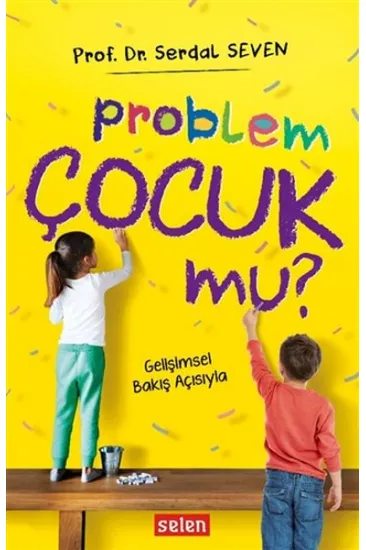Problem Çocuk Mu?
