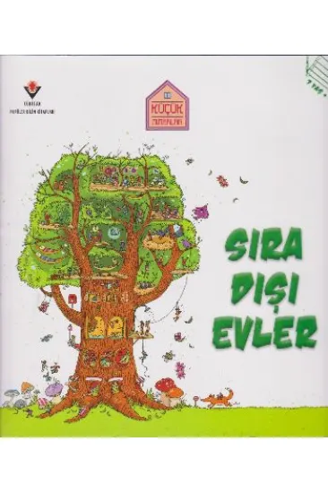 Küçük Mimarlar - Sıra Dışı Evler Küçük Mimarlar - Sıra Dışı Evler