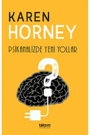 Psikanalizde Yeni Yollar Psikanalizde Yeni Yollar