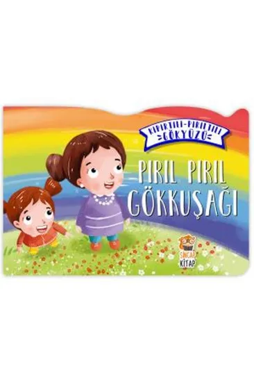 Pırıl Pırıl Gökkuşağı - Kıpırtılı Pırıltılı Gökyüzü Pırıl Pırıl Gökkuşağı - Kıpırtılı Pırıltılı Gökyüzü