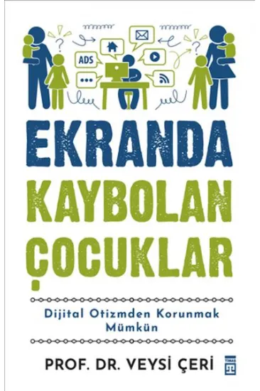 Ekranda Kaybolan Çocuklar Ekranda Kaybolan Çocuklar