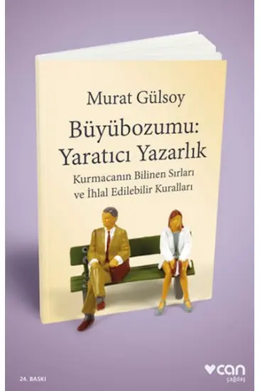 Büyübozumu: Yaratıcı Yazarlık Büyübozumu: Yaratıcı Yazarlık