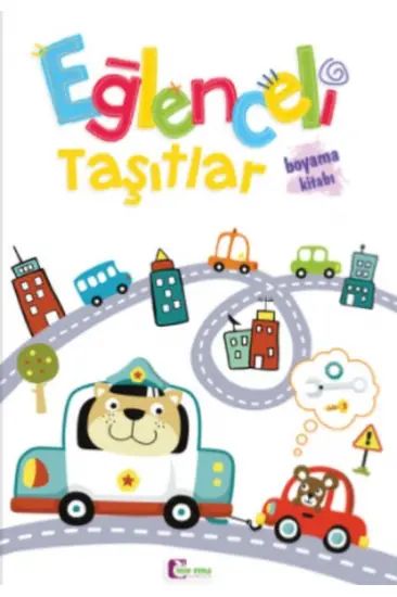 Eğlenceli Taşıtlar Boyama Kitabı Eğlenceli Taşıtlar Boyama Kitabı