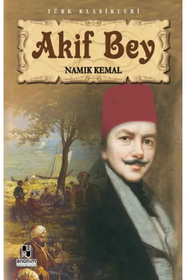 Akif Bey Akif Bey