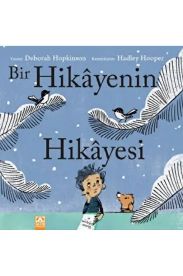 Bir Hikayenin Hikayesi Bir Hikayenin Hikayesi