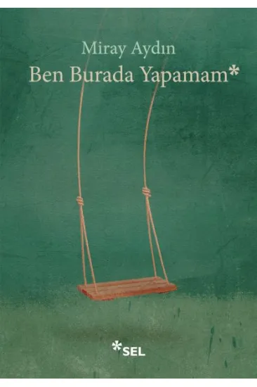 Ben Burada Yapamam Ben Burada Yapamam