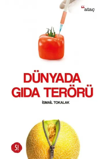 Dünyada Gıda Terörü Dünyada Gıda Terörü