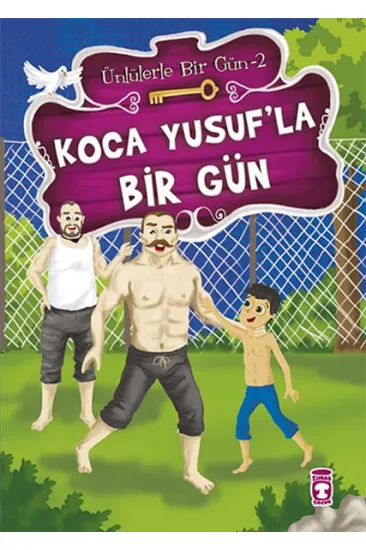 Koca Yusufla Bir Gün Koca Yusufla Bir Gün