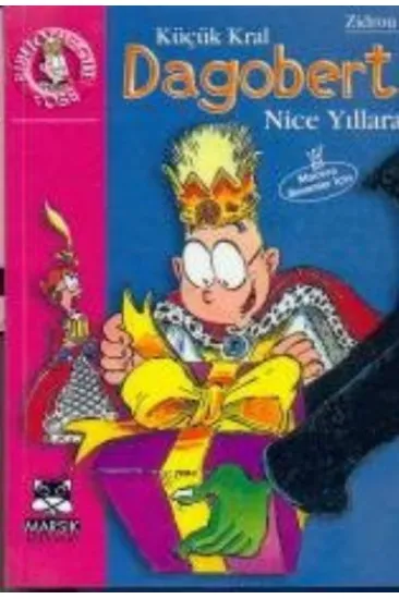 Küçük Kral Dagobert Nice Yıllara