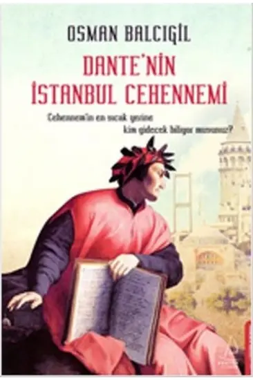 Dante'nin İstanbul Cehennemi