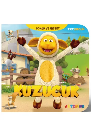 Kuzucuk - Trt Çocuk Dokun ve Hisset Kitap