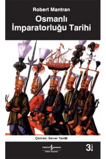 Osmanlı İmparatorluğu Tarihi