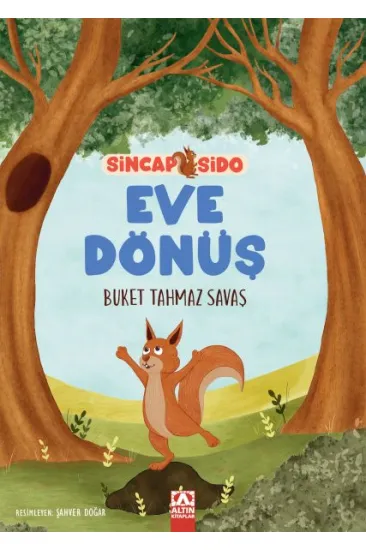 Sincap Sido Eve Dönüş Sincap Sido Eve Dönüş