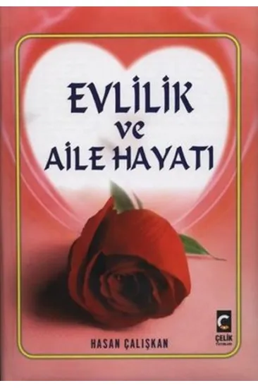 Evlilik ve Aile Hayatı