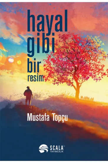 Hayal Gibi Bir Resim Hayal Gibi Bir Resim
