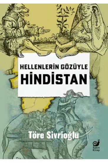 Hellenlerin Gözüyle Hindistan Hellenlerin Gözüyle Hindistan
