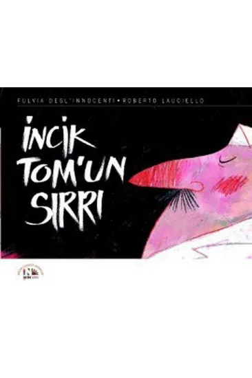 İncik Tomun Sırrı İncik Tomun Sırrı
