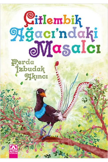 Çitlembik Ağacındaki Masalcı