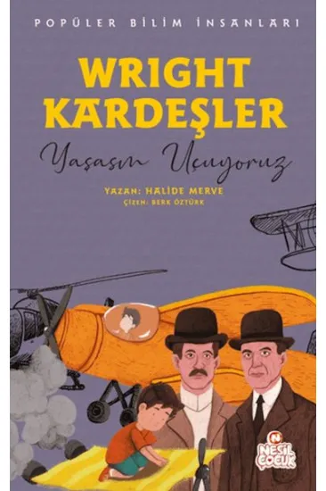Wright Kardeşler - Popüler Bilim İnsanları