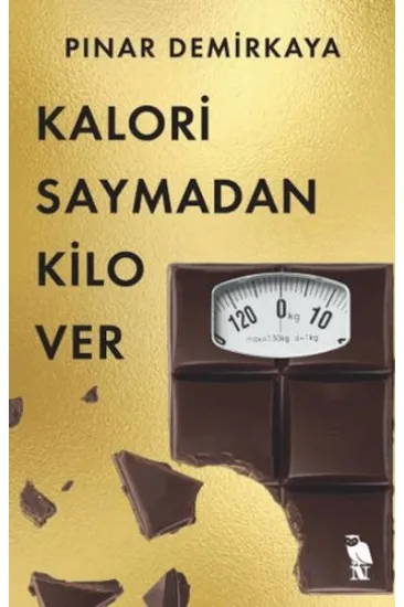 Kalori Saymadan Kilo Ver Kalori Saymadan Kilo Ver