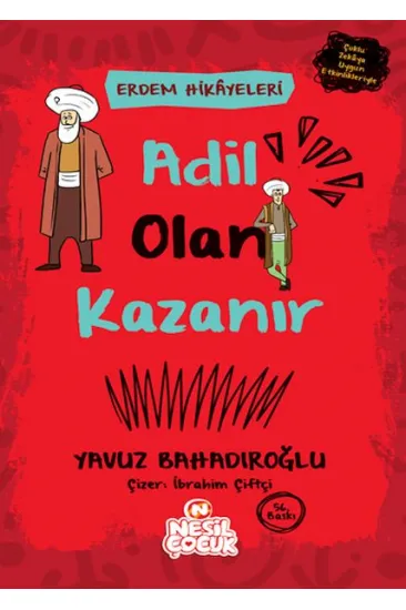 Adil Olan Kazanır - Erdem Hikayeleri Adil Olan Kazanır - Erdem Hikayeleri