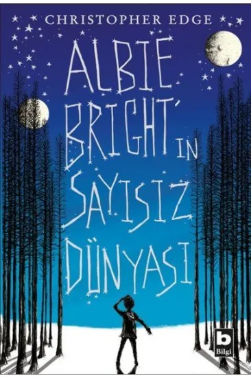Albie Birght'ın Sayısız Dünyası Albie Birght'ın Sayısız Dünyası