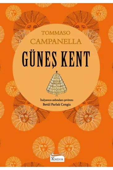 Güneş Kent (Bez Ciltli) Güneş Kent (Bez Ciltli)
