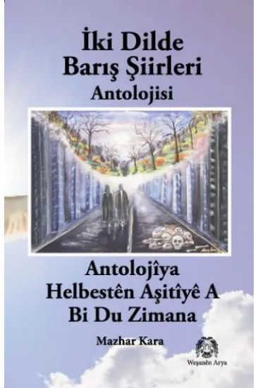 İki Dilde Barış Şiirleri
