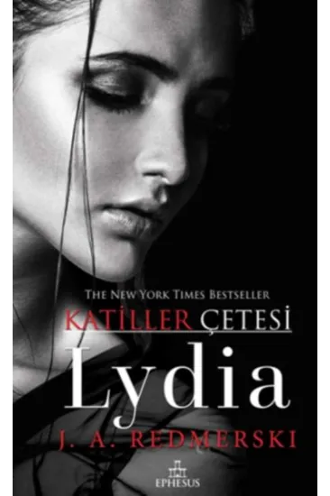 Katiller Çetesi - Lydia Katiller Çetesi - Lydia