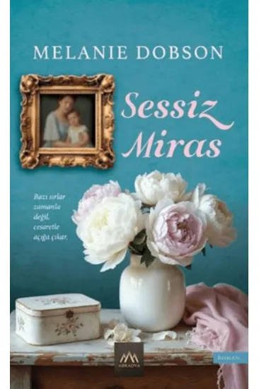 Sessiz Miras Sessiz Miras