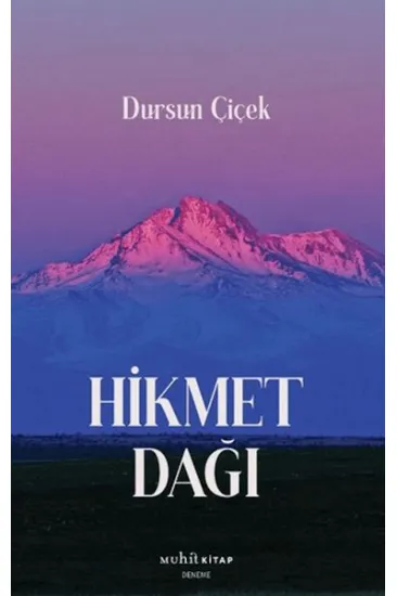 Hikmet Dağı Hikmet Dağı