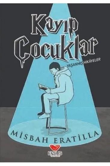Kayıp Çocuklar Kayıp Çocuklar