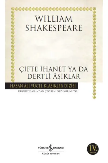 Çifte İhanet ya da Dertli Aşıklar - Hasan Ali Yücel Klasikleri Çifte İhanet ya da Dertli Aşıklar - Hasan Ali Yücel Klasikleri