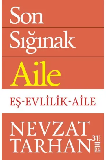 Son Sığınak Aile Son Sığınak Aile