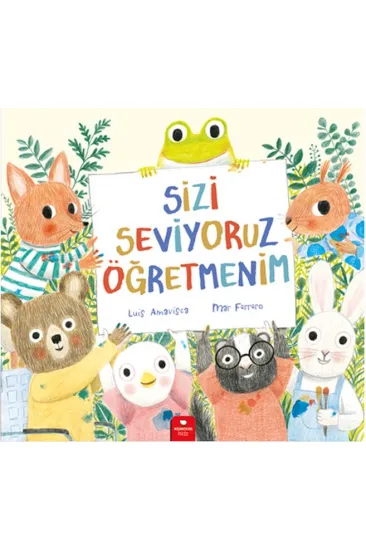 Sizi Seviyoruz Öğretmenim Sizi Seviyoruz Öğretmenim
