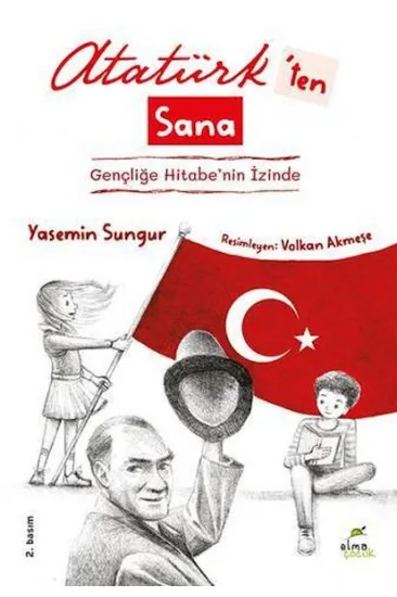 Atatürk'ten Sana Atatürk'ten Sana