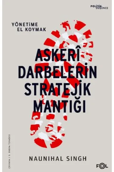 Askeri Darbelerin Stratejik Mantığı
