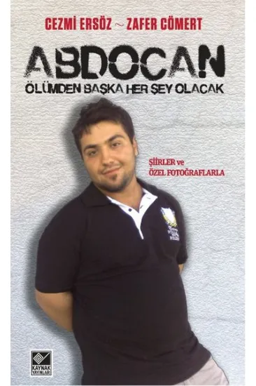 Abdocan - Ölümden Başka Her şey Olacak Abdocan - Ölümden Başka Her şey Olacak
