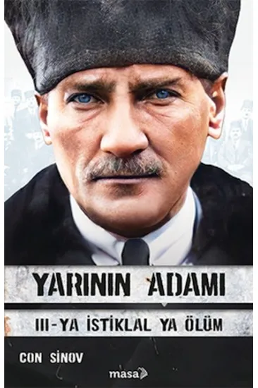 Yarının Adamı 3 Ya İstiklal Ya Ölüm