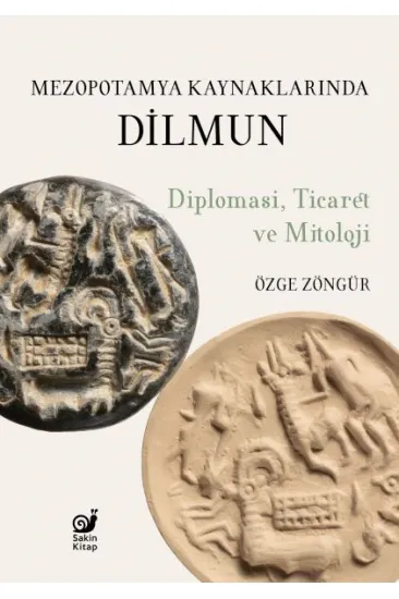 Mezopotamya Kaynaklarında Dilmun Mezopotamya Kaynaklarında Dilmun