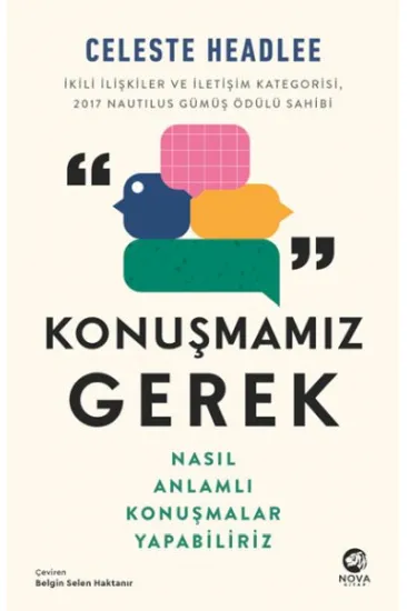 Konuşmamız Gerek: Nasıl Anlamlı Konuşmalar Yapabiliriz