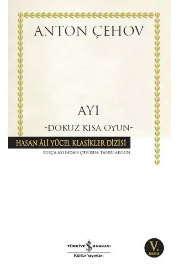 Ayı - Dokuz Kısa Oyun - Hasan Ali Yücel Klasikleri