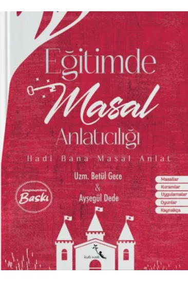 Eğitimde Masal Anlatıcılığı Eğitimde Masal Anlatıcılığı