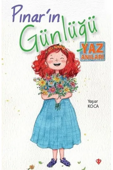 Pınarın Günlüğü Yaz Anıları Pınarın Günlüğü Yaz Anıları
